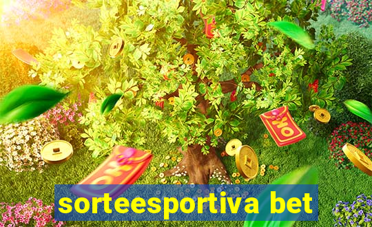 sorteesportiva bet